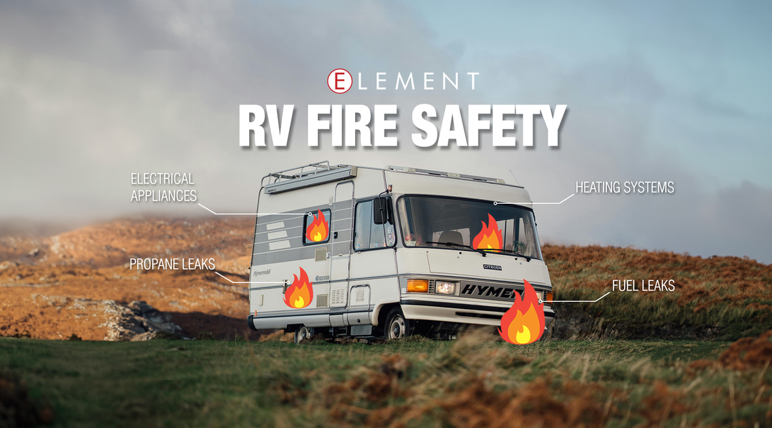 RV Fire Safety: Understand the Fire Hazards